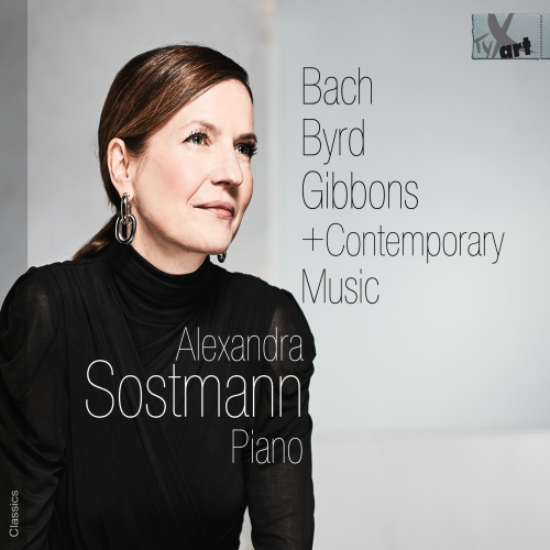 SOSTMANN, ALEXANDRA - BACH / BYRD / GIBBONS + CONTEMPORARY MUSICSOSTMANN, ALEXANDRA - BACH - BYRD - GIBBONS AND CONTEMPORARY MUSIC.jpg